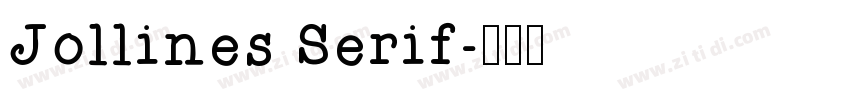 Jollines Serif字体转换